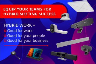 Equip your teams for hybrid meeting success
